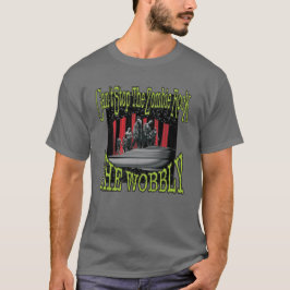 De Wobbly kan de zombie rock niet stoppen T-shirt