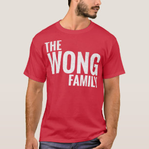 De Wong Familie Wong Achternaam Wong Achternaam 1 T-shirt