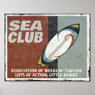 De zee club Surfers Poster
