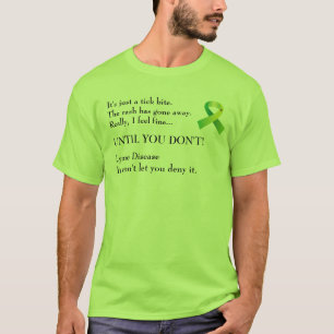 De ziekte van Lyme ontkent. T-shirt