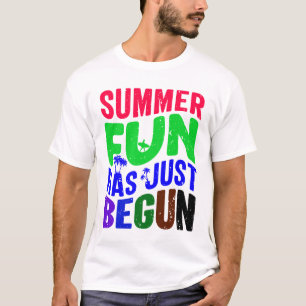 De zomerpret is net begonnen t-shirt