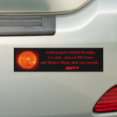 De zon, Antropogene Global Warming, is een zwendel Bumpersticker (Op auto)