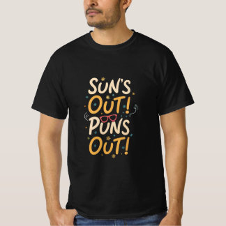 "De zon is uit! Puns Out! - Zomer Pun Design" T-shirt