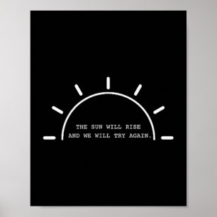 De zon komt op, we proberen het opnieuw, geestelij poster