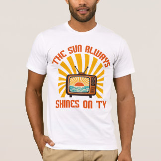 De zon schijnt altijd op TV-80s Music Tribute T-shirt
