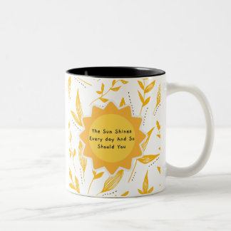 De zon schijnt elke dag en jij ook 8 tweekleurige koffiemok