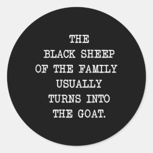 De zwarte schaap van de familie verandert gewoonli ronde sticker