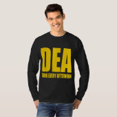 DEA - Drink om de middag Funny Drink Parody T-shirt (Voorkant volledig)