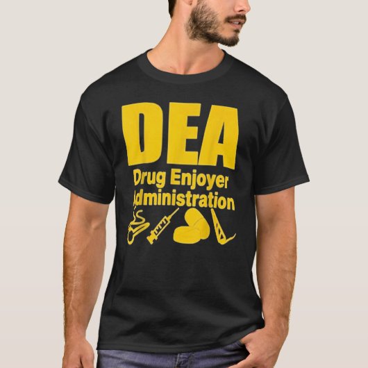 Dea Drug Enjoyer Administration 2022 T-shirt (Voorkant)
