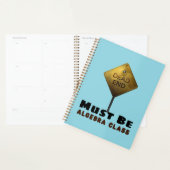 Dead End Moet Algebra Class wiskunde Teacher zijn Planner (Display)