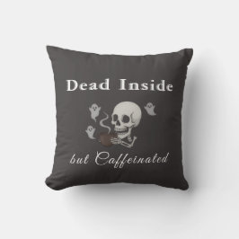 Dead Inside But Caffeinated – Halloween Pillow Kussen