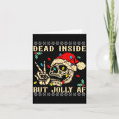 Dead Inside But Jolly Af Funny Skeleton Santa Hat  Kaart (Voorkant)