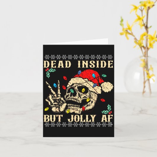 Dead Inside But Jolly Af Funny Skeleton Santa Hat  Kaart (Gele Bloem)