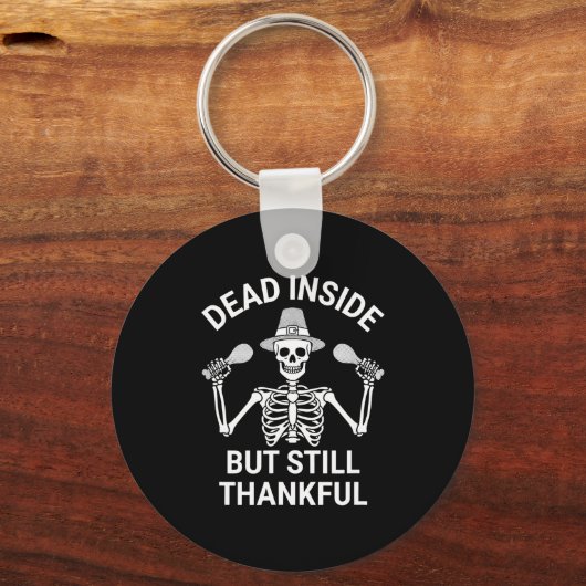 Dead Inside But Still Thankful - Skeleton Hallowee Sleutelhanger (Voorkant)