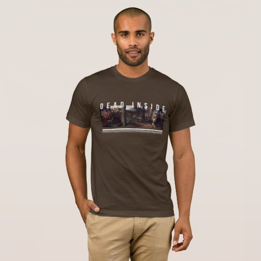 "Dead Inside - Embrassez le T-shirt vide" (Devant entier)