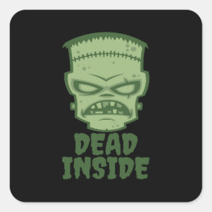 Dead Inside Frankenstein Monster Vierkante Sticker