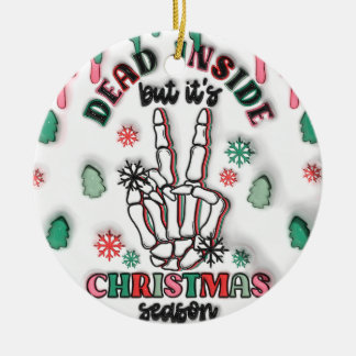 "Dead Inside, maar het is het Ornament van het ker