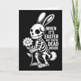 Dead Inside Skeleton Bunny Funny Easter Card Kaart