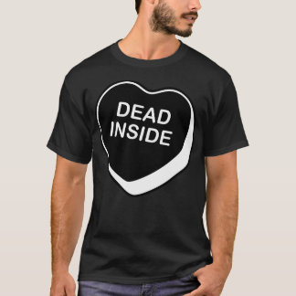 Dead Inside Valentijnsdag Conversation Heart T-shirt