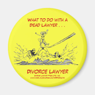 Dead Lawyer™ Divorce Lawyer Magnet Magneet