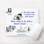 Dead Lawyer™ Mousepad Muismat (Met muis)