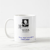 Dead Lawyer™ Personal Injury Lawyer Coffee Mok (Links)
