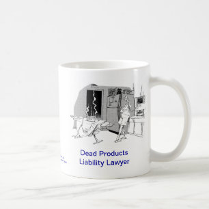 Dead Lawyer™ Products Liability Coffee Mok