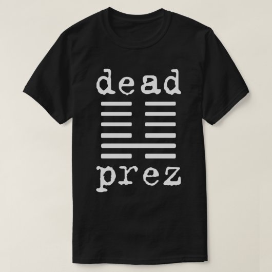 Dead Prez Essential T-Shirt (Design devant)