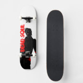 Dead Soul Skateboard (Recto)