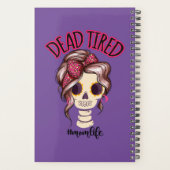 Dead Tired Maman Vie Skeleton Messy Bun Bandana (Dos)
