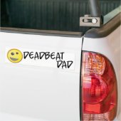 Deadbeat Pa Bumpersticker (Op Truck)