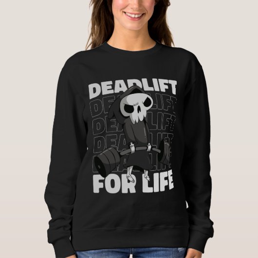 Deadlift for Life Gym Weightlifting Trui (Voorkant)