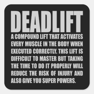 Deadlift - Funny Workout Motivatie Vierkante Sticker
