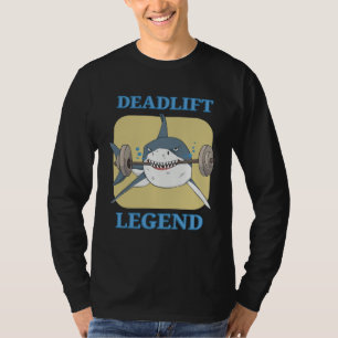 Deadlift Legende Powerlifter Bodybuilding Workout T-shirt