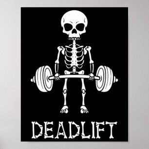 Deadlift Skeleton Gym Gewichtheffen Workout Fitne Poster
