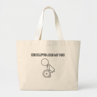Deadlifts zijn mijn PED Grote Tote Bag