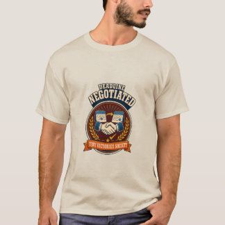 Deadline Onderhandeld Retro Werk Humor Badge T-shirt