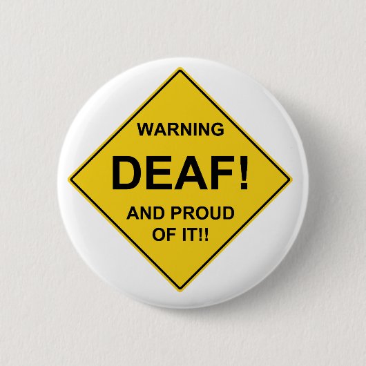 Deaf Proud Ronde Button 5,7 Cm (Voorkant)