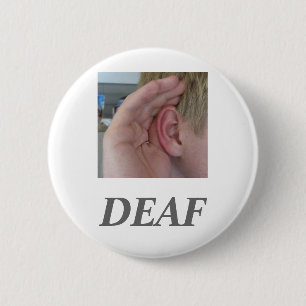 DEAF RONDE BUTTON 5,7 CM