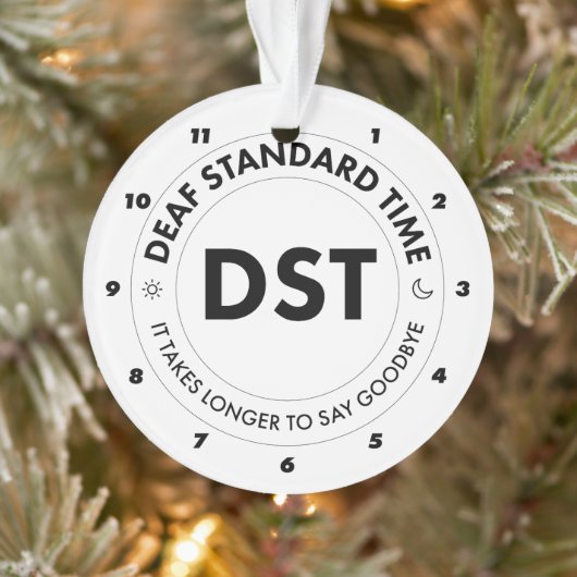 Deaf Standard Time Ornament (Boom)