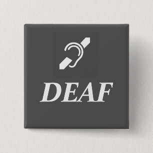 DEAF SYMBOL met het woord DEAF Vierkante Button 5,1 Cm