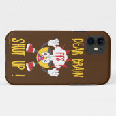 DEAR BRAIN...FFS SCHUT omhoog! Case-Mate iPhone Case (Achterkant (horizontaal))