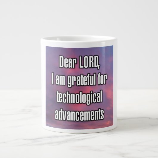 Dear LORD, I am grateful for technological... Mug (Devant)