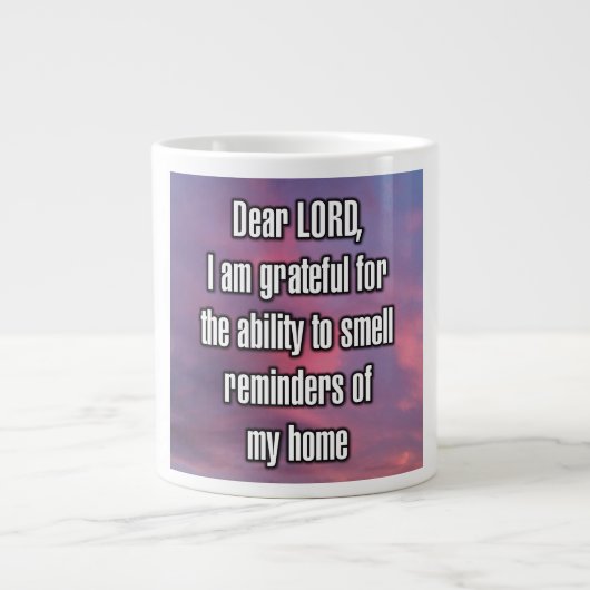 Dear LORD, I am grateful for the ability to... Mug (Devant)