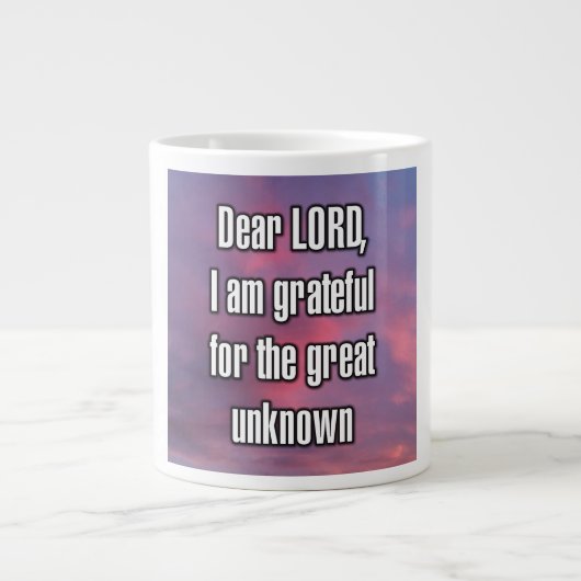 Dear LORD, I am grateful for the great unknown Mug (Devant)