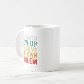 Dear Math Grow Up And Solve Your Own Problems Math Koffiemok (Voorkant links)