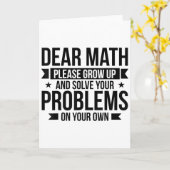 Dear Math Please Grow Up Mathematician Math Equati Kaart (Gele Bloem)