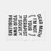 Dear Math Solve Your Own Problems Funny Quote Humo Fleece Deken (Voorkant (Horizontaal))