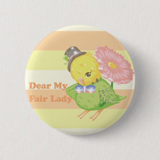 Dear My Fair Lady Ronde Button 5,7 Cm
