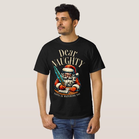 Dear Naughty – Santa Is Watching You Design T-shirt (Voorkant volledig)